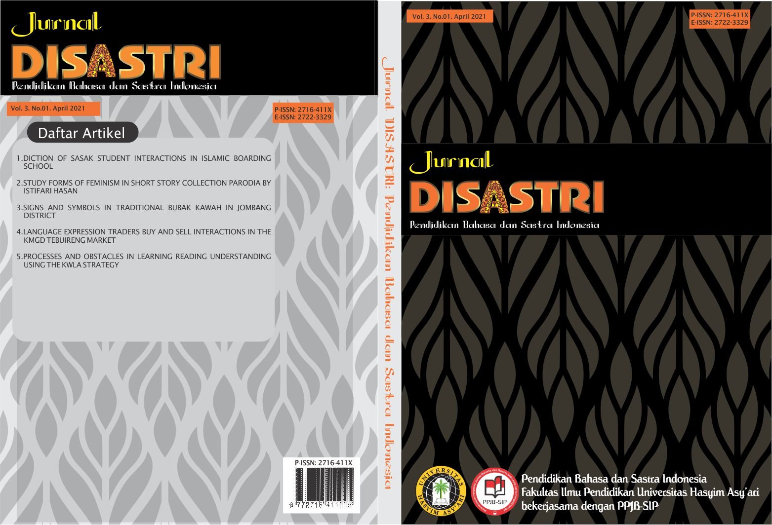 					View Vol. 3 No. 1 (2021): Jurnal Disastri: Pendidikan Bahasa dan Sastra Indonesia
				