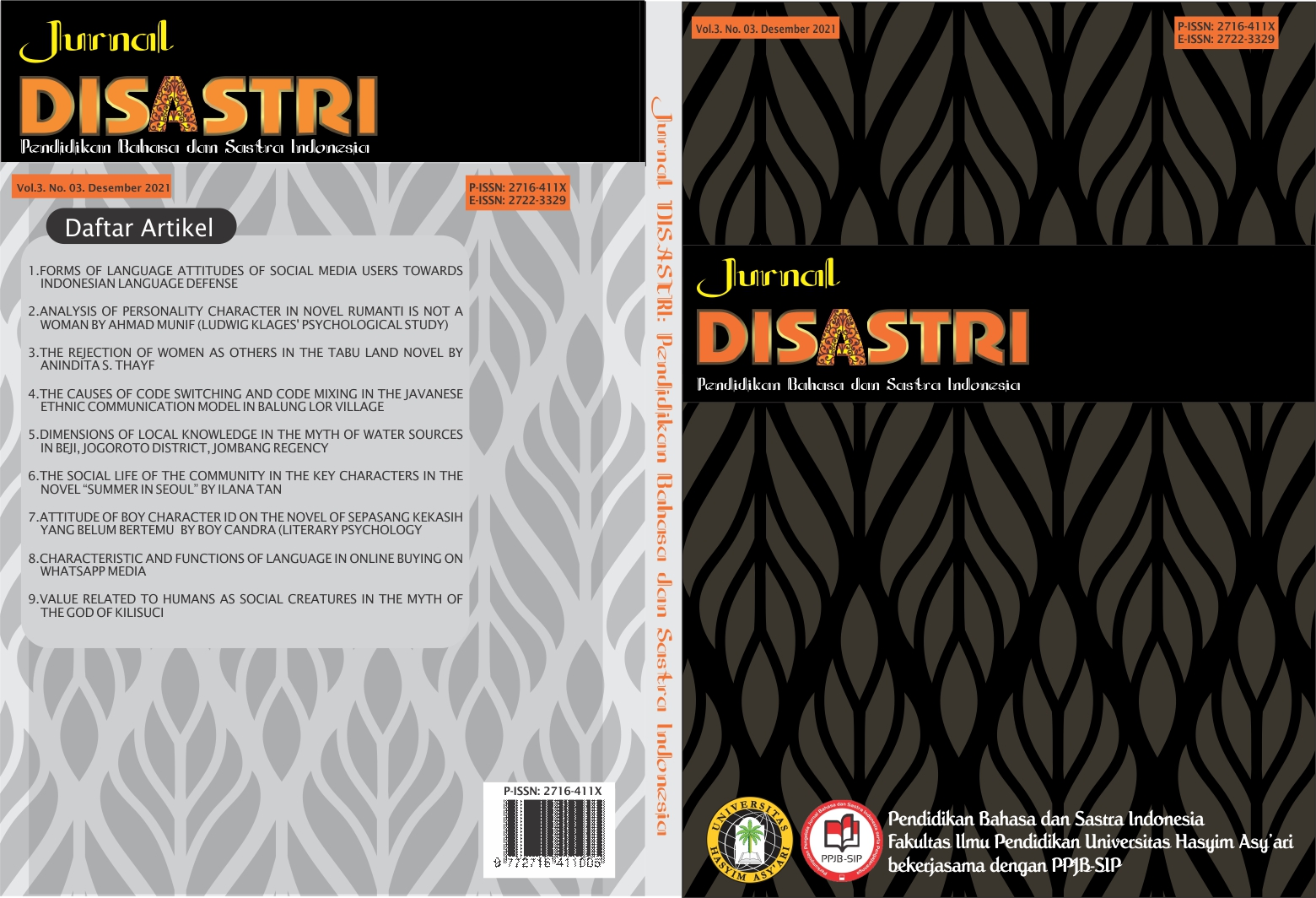 					View Vol. 3 No. 3 (2021): Jurnal Disastri: Pendidikan Bahasa dan Sastra Indonesia
				