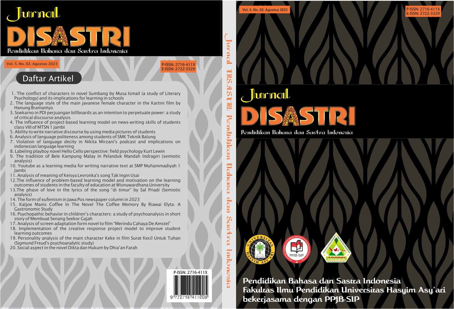 					View Vol. 5 No. 2 (2023): Jurnal Disastri: Pendidikan Bahasa dan Sastra Indonesia
				