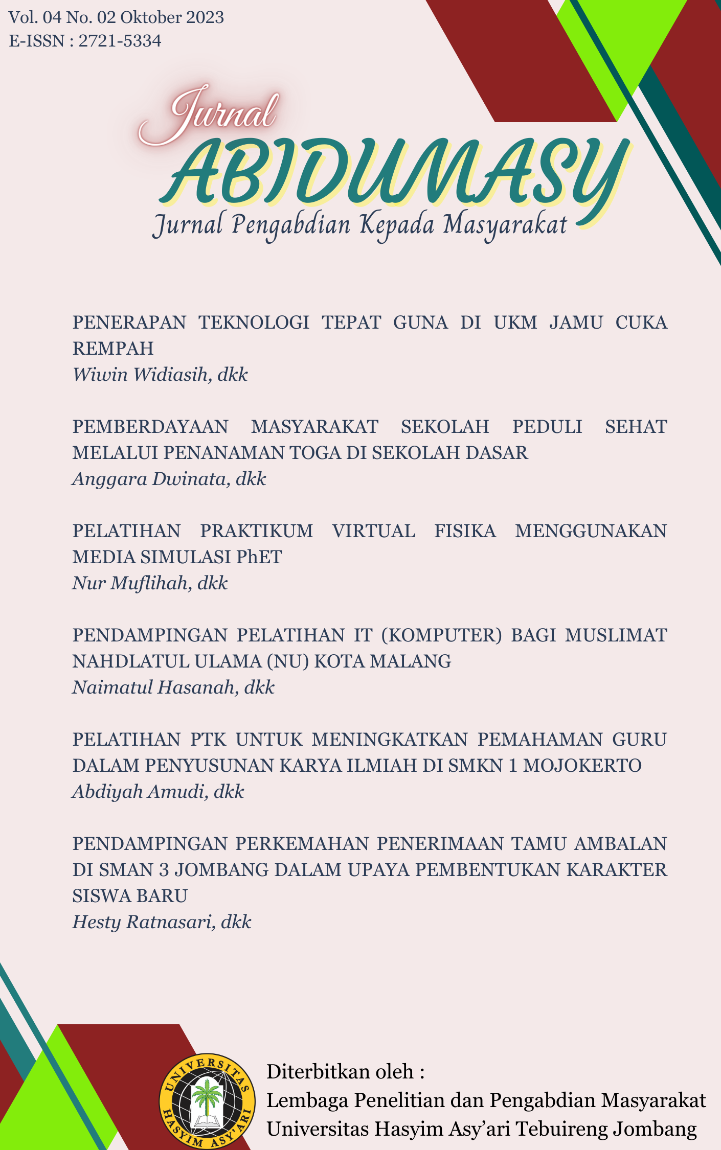 					View Vol. 4 No. 1 (2023): ABIDUMASY : JURNAL PENGABDIAN KEPADA MASYARAKAT
				