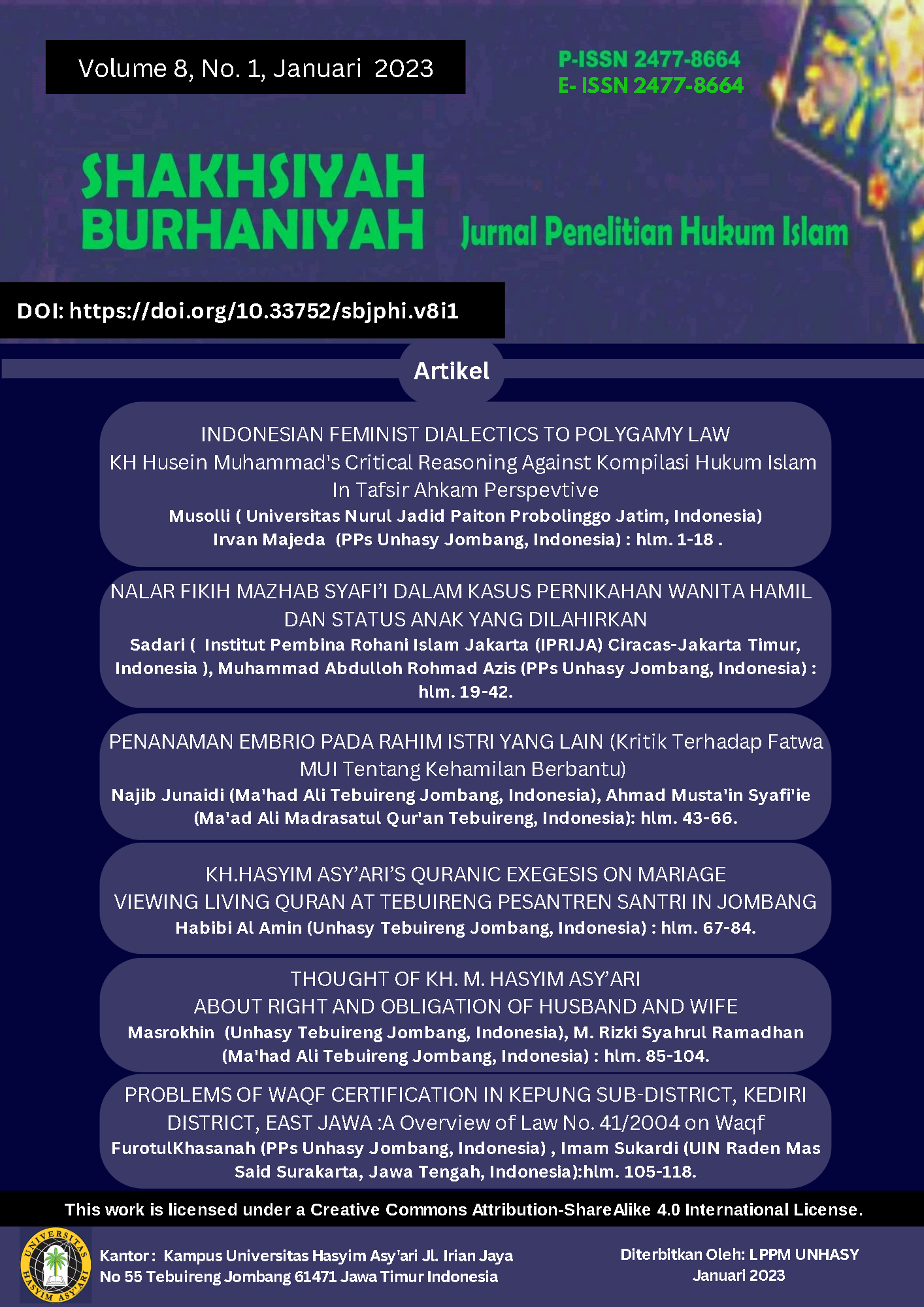 					View Vol. 8 No. 1 (2023): Shakhsiyah Burhaniyah: Jurnal Penelitian Hukum Islam
				